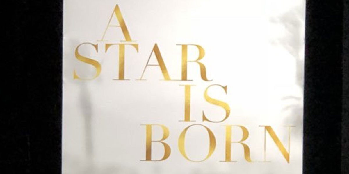Official Poster For Lady Gaga And Bradley Cooper's 'A Star Is Born' Revealed