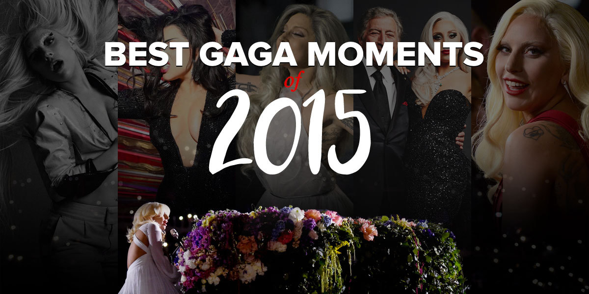 Best Lady Gaga moments of 2015